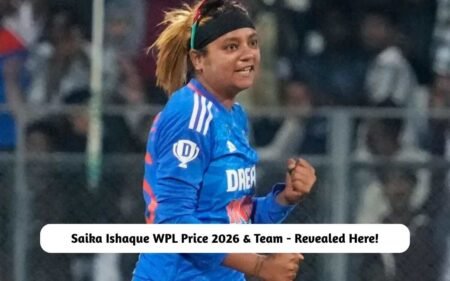 Saika Ishaque WPL Price 2026 & Team
