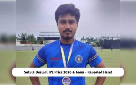 Satvik Deswal IPL Price 2026 & Team