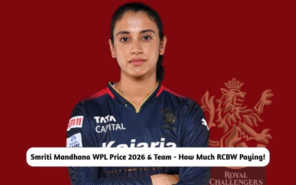 Smriti Mandhana WPL Price 2026 & Team