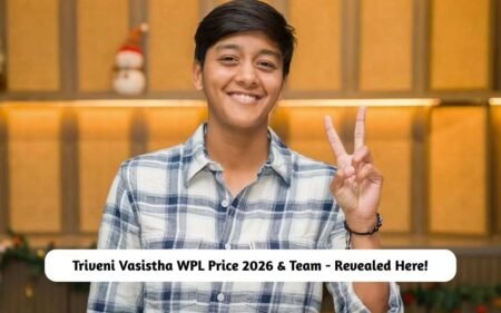 Triveni Vasistha WPL Price 2026 & Team – Revealed Here! Triveni Vasistha WPL Price 2026 & Team