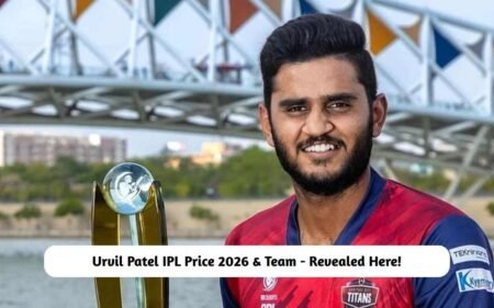 Urvil Patel IPL Price 2026 & Team