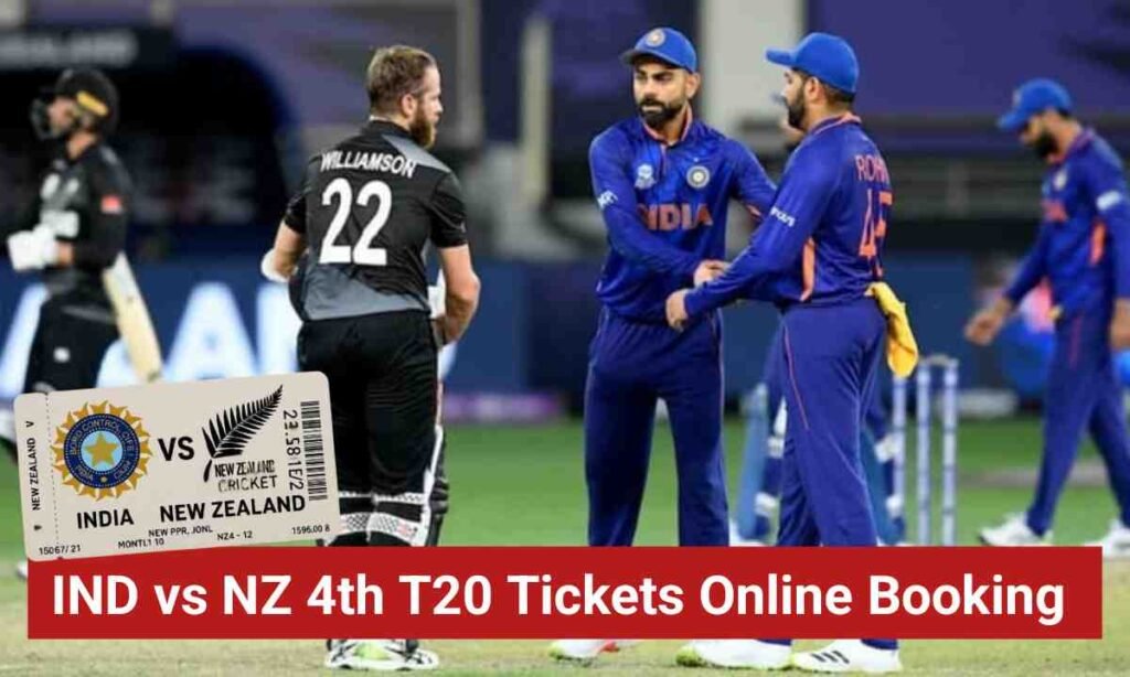 IND vs NZ 4th T20 Tickets Online Booking Price: Complete Guide