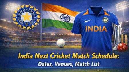 India Next Cricket Match Schedule: Dates, Venues, Match List India Next Cricket Match Schedule