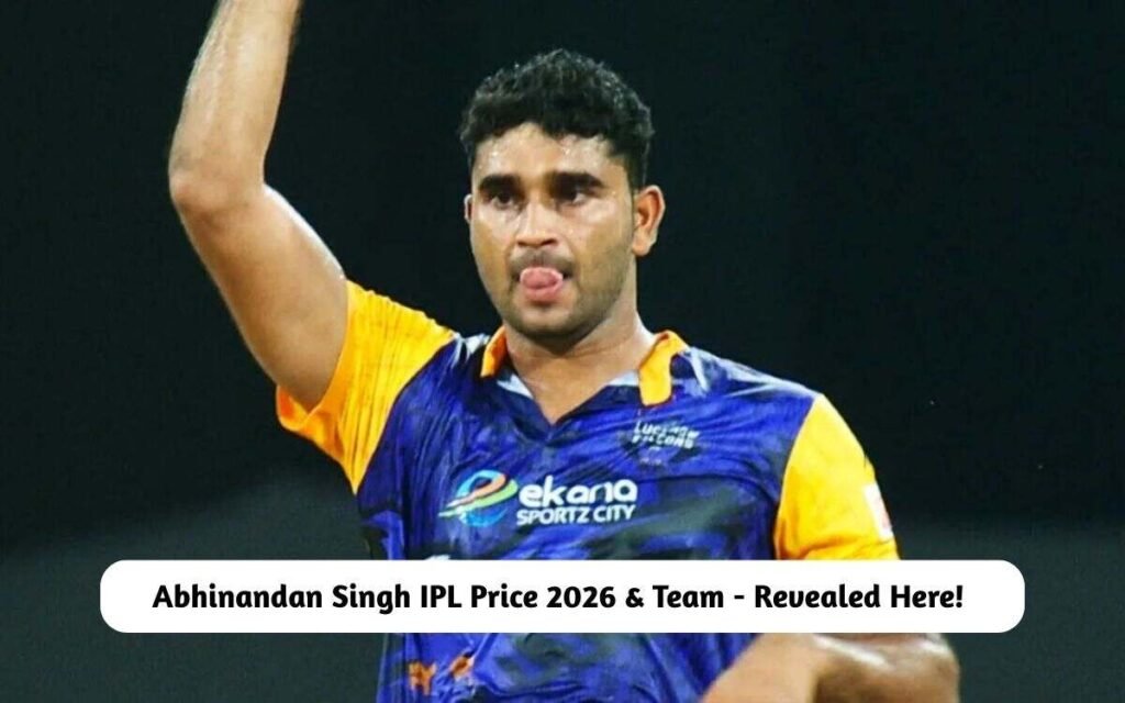 Abhinandan Singh IPL Price 2026 & Team