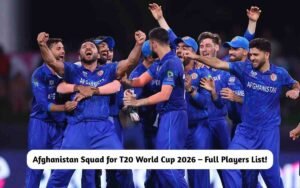 Afghanistan Squad for T20 World Cup 2026 – Full Players List! Afghanistan Squad for T20 World Cup 2026