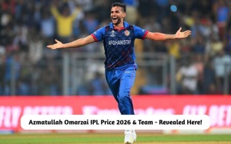 Azmatullah Omarzai IPL Price 2026 & Team – Revealed Here! Azmatullah Omarzai IPL Price 2026 & Team