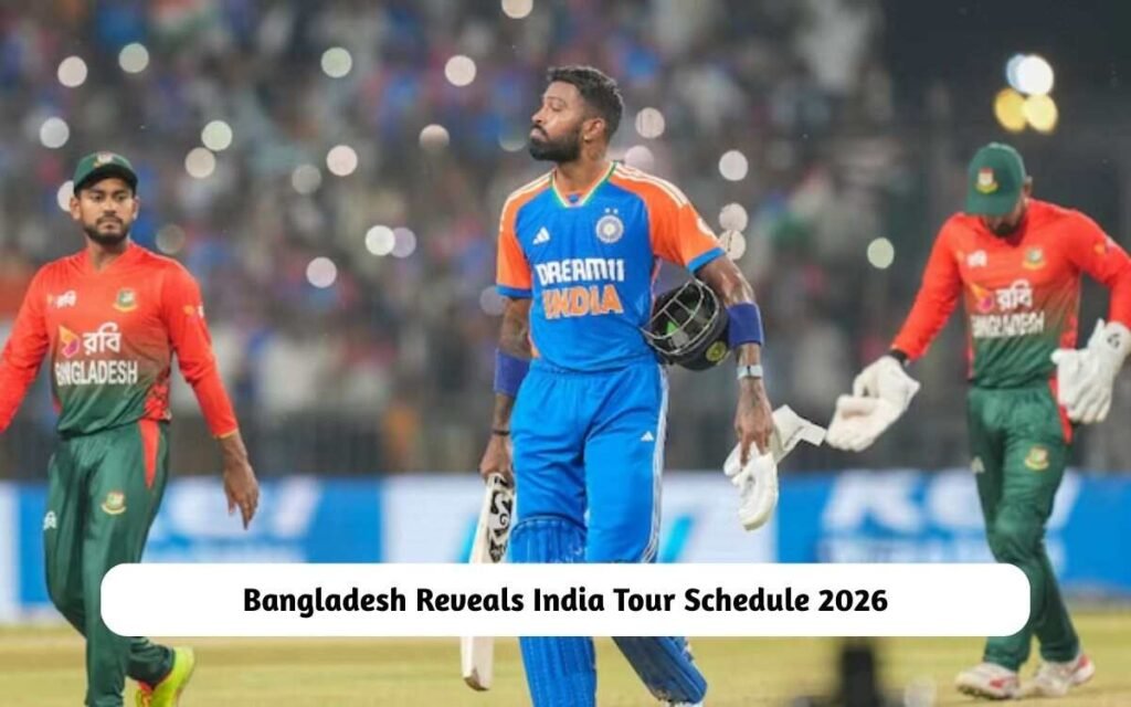 Bangladesh Reveals India Tour Schedule 2026