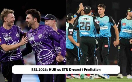 BBL 2026: HUR vs STR Dream11 Prediction Today Match 28, Pitch Report, Playing XI, Fantasy Cricket Tips HUR vs STR Dream11 Prediction