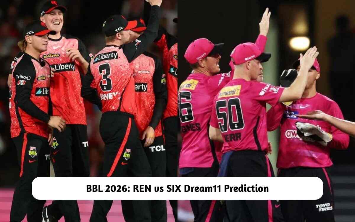 BBL 2026 REN Vs SIX Dream11 Prediction Today Match 18 Pitch Report Bbl 2026 Ren Vs Six Dream11 Prediction 