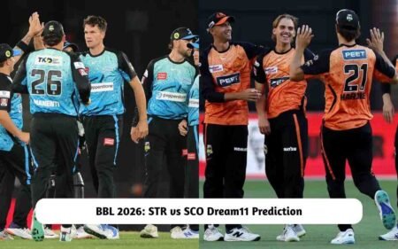 BBL 2026: STR vs SCO Dream11 Prediction Today Match 32, Pitch Report, Playing XI, Fantasy Cricket Tips STR vs SCO Dream11 Prediction