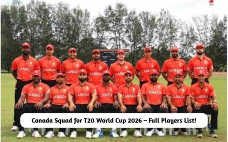 Canada Squad for T20 World Cup 2026