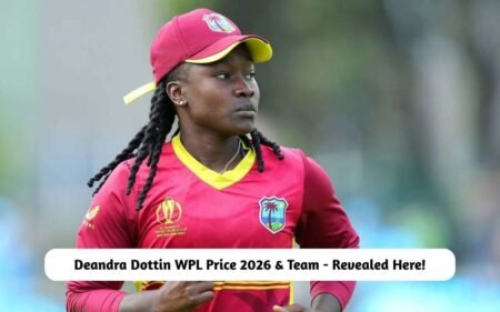 Deandra Dottin WPL Price 2026 & Team