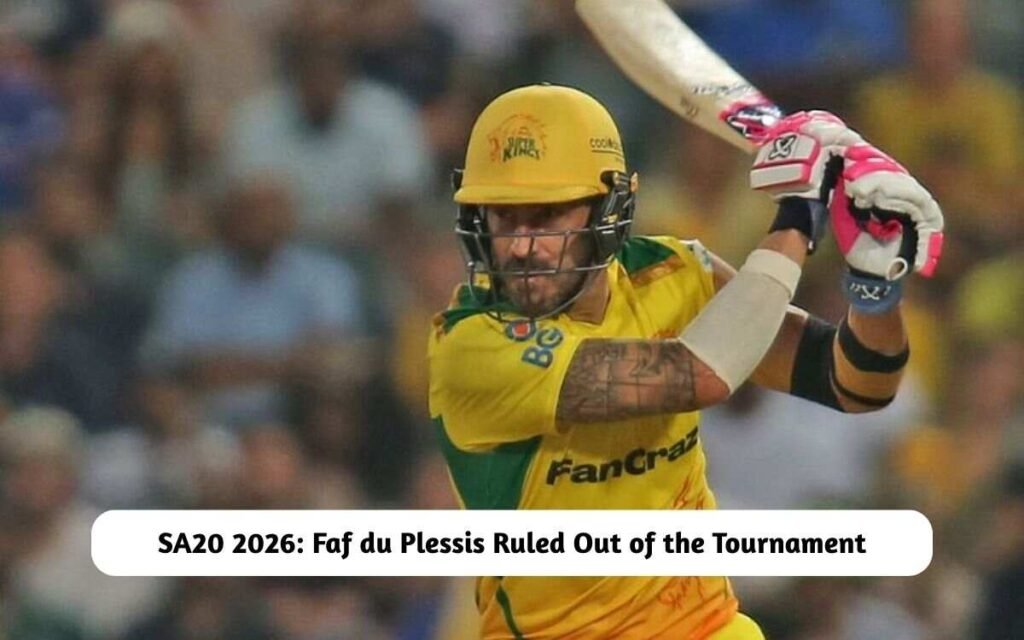 Faf du Plessis Ruled Out of SA20 2026
