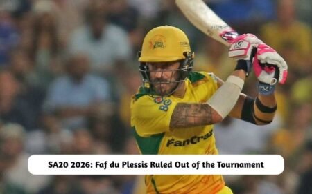 Faf du Plessis Ruled Out of SA20 2026