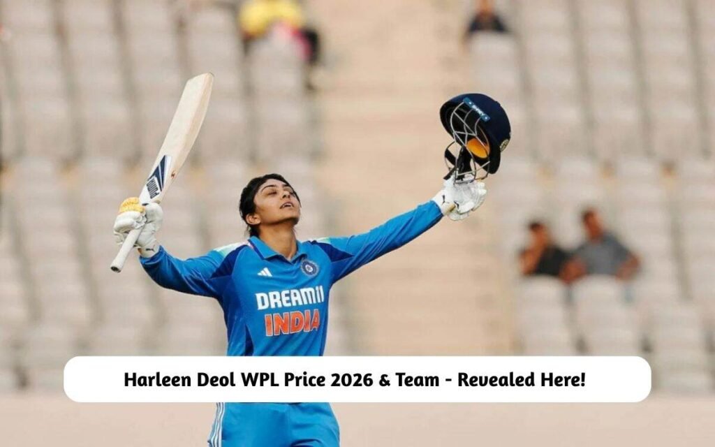 Harleen Deol WPL Price 2026 & Team