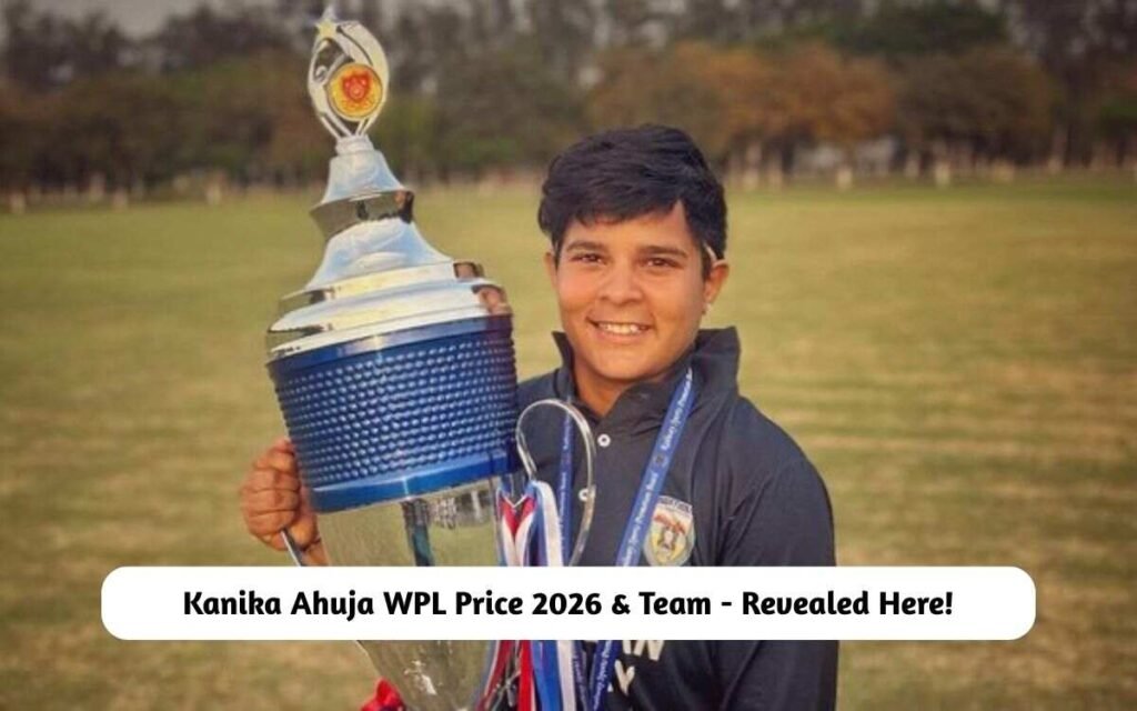 Kanika Ahuja WPL Price 2026 & Team