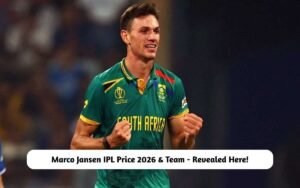 Marco Jansen IPL Price 2026 & Team – Revealed Here! Marco Jansen IPL Price 2026 & Team