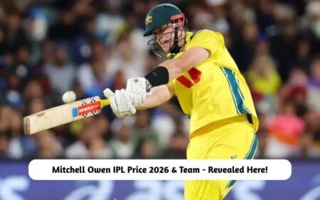 Mitchell Owen IPL Price 2026 & Team – Revealed Here! Mitchell Owen IPL Price 2026 & Team