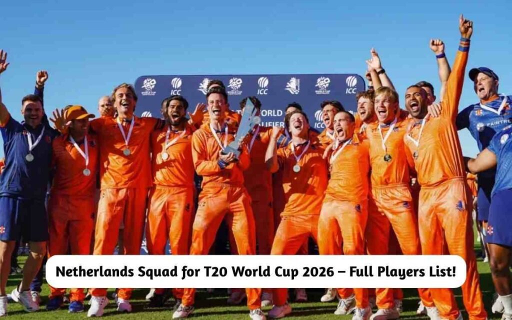 Netherlands Squad for T20 World Cup 2026