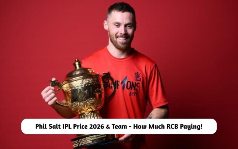 Phil Salt IPL Price 2026 & Team