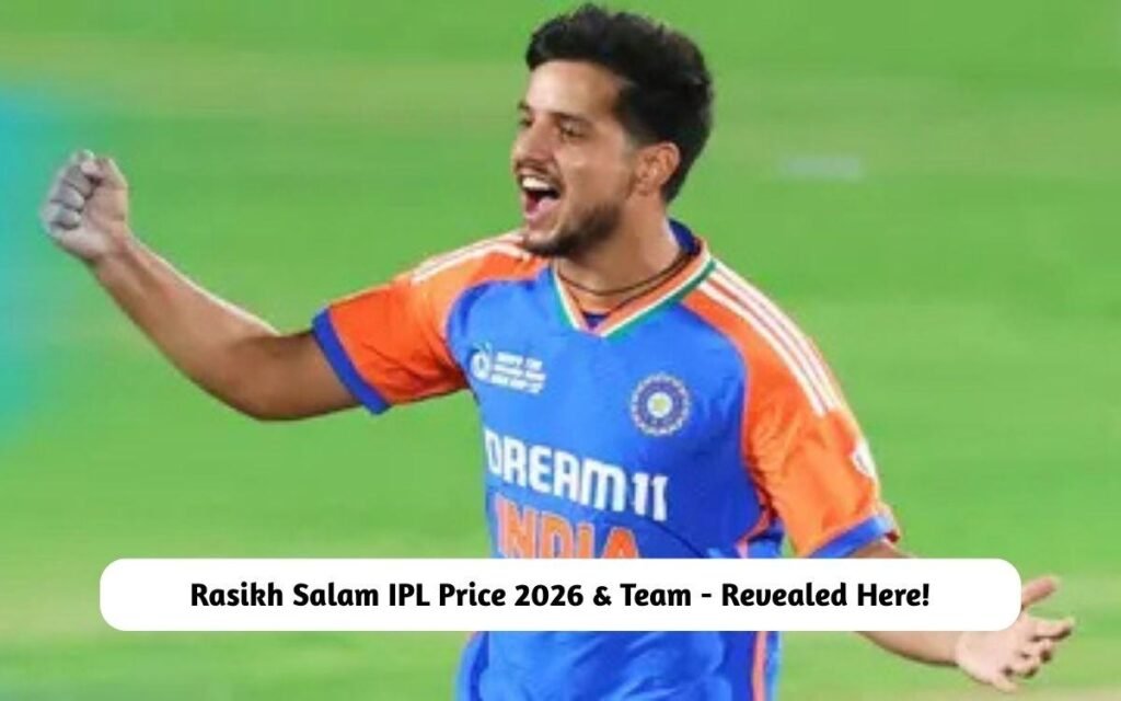 Rasikh Salam IPL Price 2026 & Team