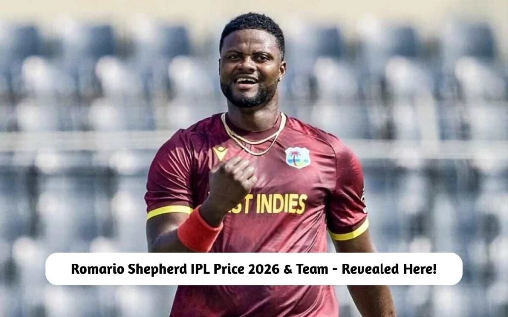 Romario Shepherd IPL Price 2026 & Team
