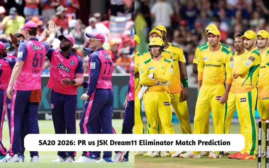 SA20 2026: PR vs JSK Eliminator Match Prediction