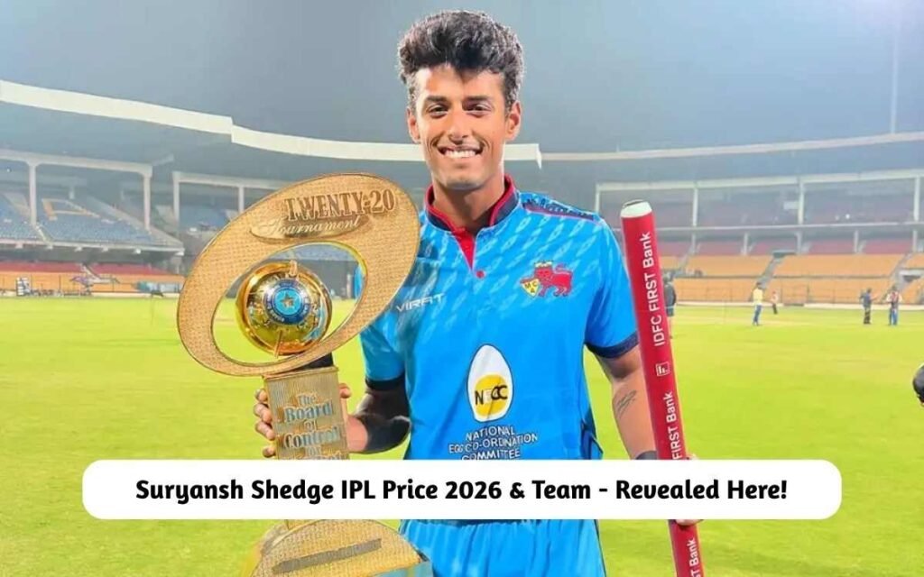 Suryansh Shedge IPL Price 2026 & Team