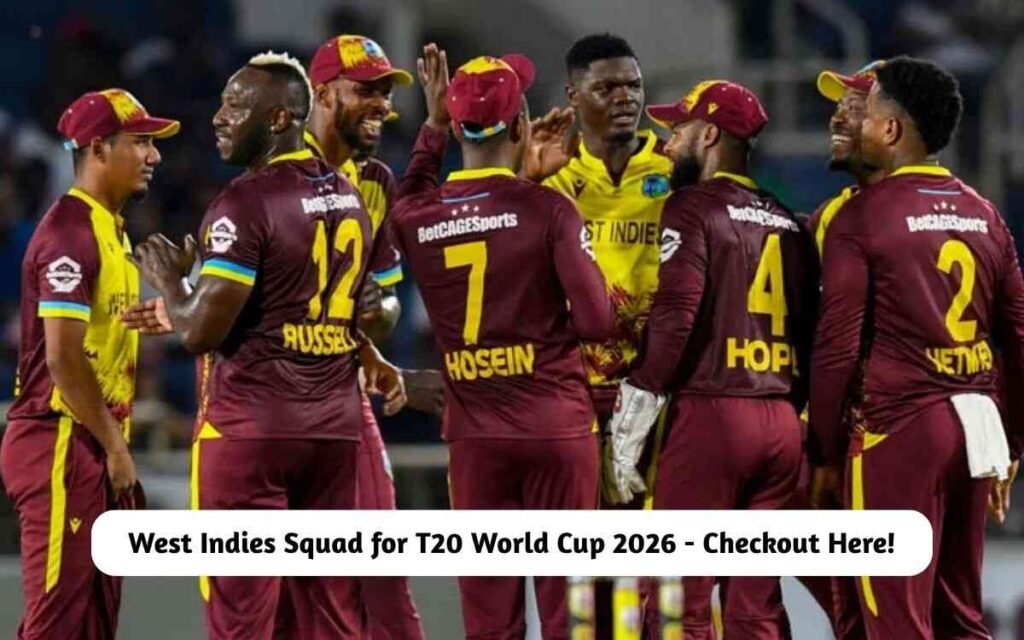 West Indies Squad for T20 World Cup 2026