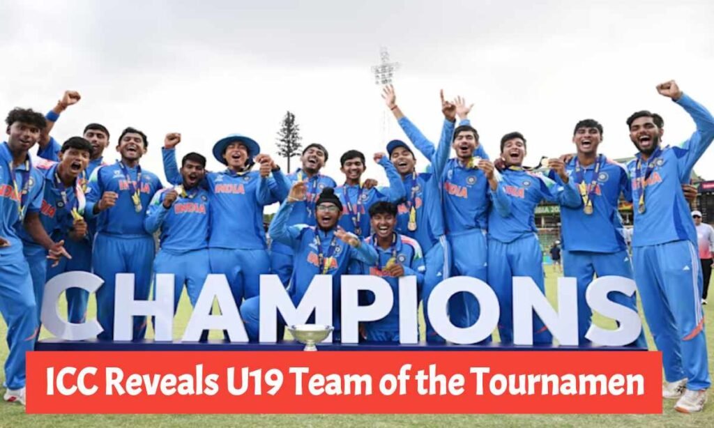 U19 World Cup 2026: ICC Announces Team of the Tournament, India in Top Form