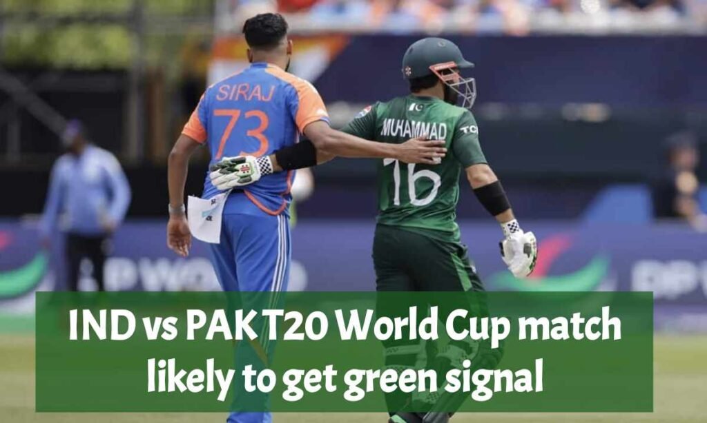 Breaking: IND vs PAK Match Gets Green Signal for T20 World Cup 2026