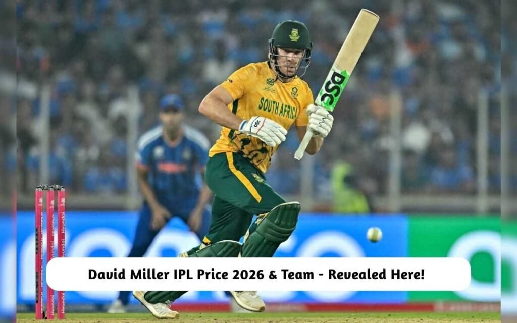 David Miller IPL Price 2026 & Team