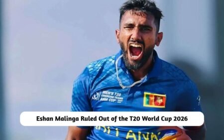 T20 World Cup 2026: Big Blow for Sri Lanka – Eshan Malinga Ruled Out of the Tournament Eshan Malinga Ruled Out of the T20 World Cup 2026