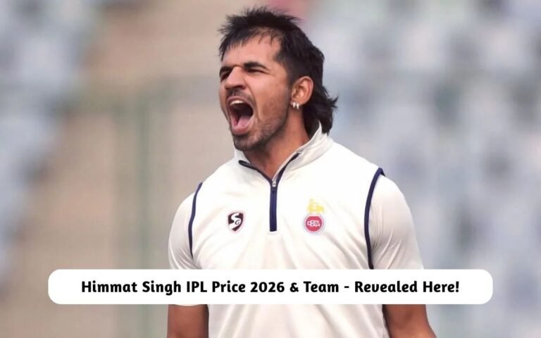 Himmat Singh IPL Price 2026 & Team