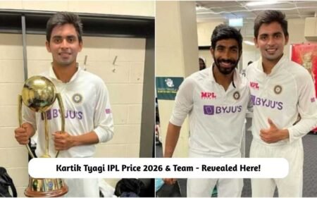 Kartik Tyagi IPL Price 2026 & Team – Revealed Here! Kartik Tyagi IPL Price 2026 & Team