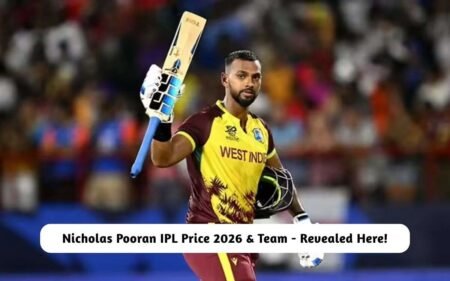 Nicholas Pooran IPL Price 2026 & Team – Revealed Here! Nicholas Pooran IPL Price 2026 & Team