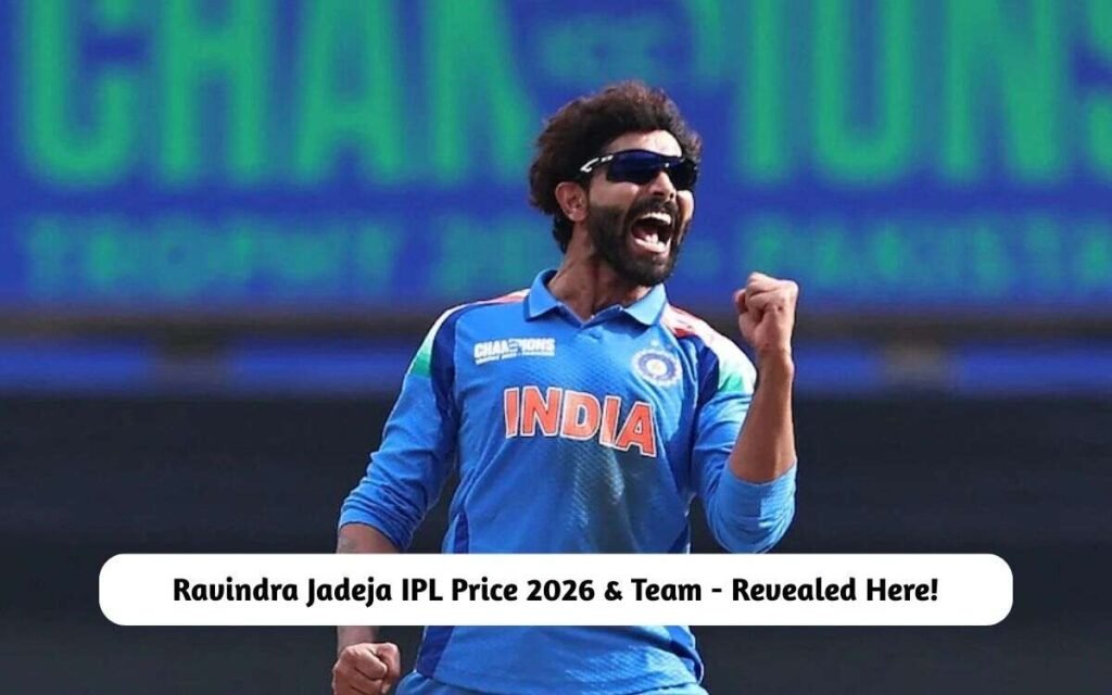 Ravindra Jadeja IPL Price 2026 & Team