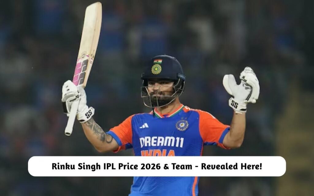 Rinku Singh IPL Price 2026 & Team