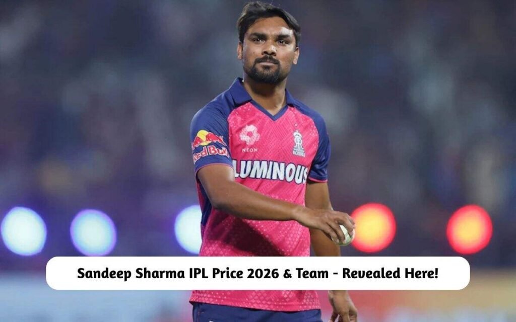 Sandeep Sharma IPL Price 2026 & Team