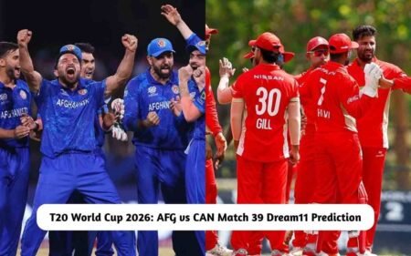 T20 World Cup 2026: AFG vs CAN Dream11 Prediction Today Match 39, Pitch Report, Playing XI, Fantasy Cricket Tips AFG vs CAN Dream11 Prediction