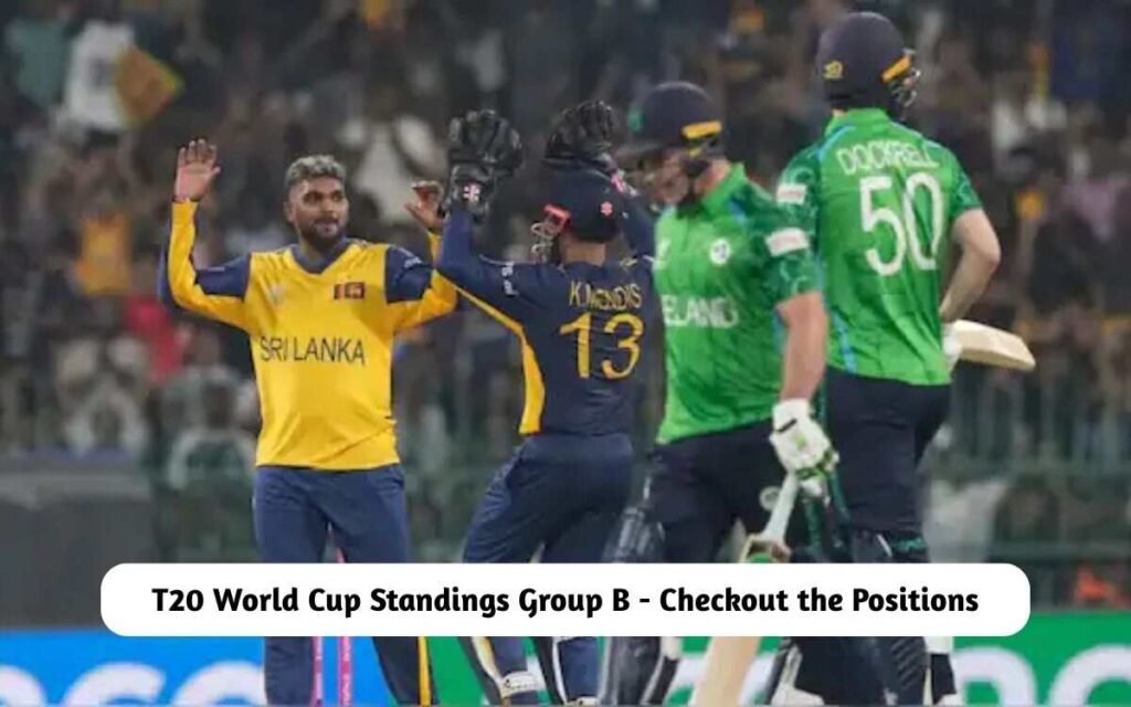 T20 World Cup Standings Group B