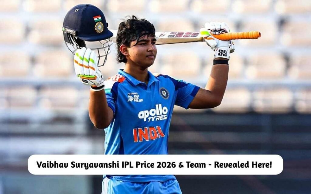 Vaibhav Suryavanshi IPL Price 2026 & Team
