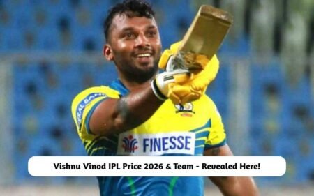 Vishnu Vinod IPL Price 2026 & Team