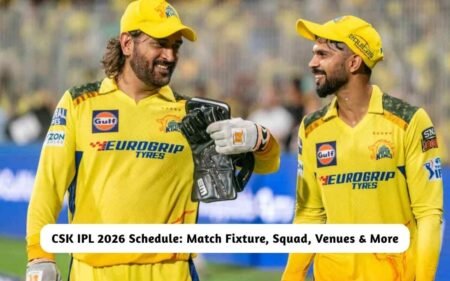 CSK IPL 2026 Schedule