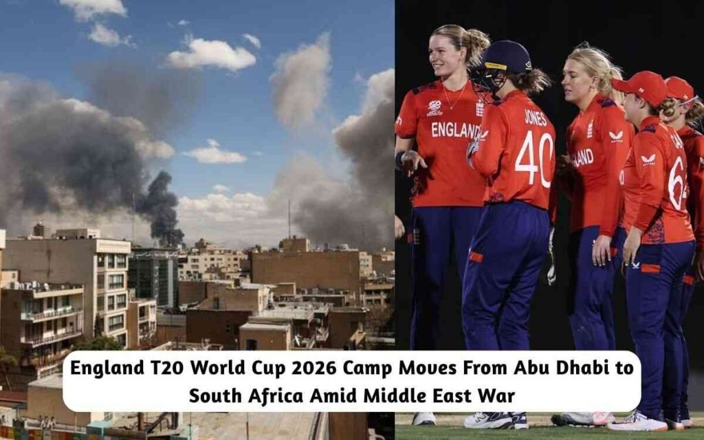 England T20 World Cup 2026 Camp Moves From Abu Dhabi