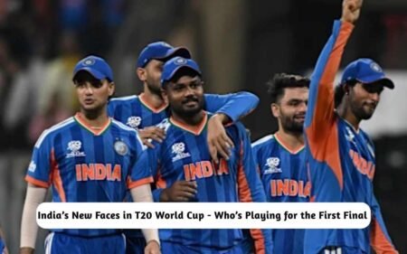 India’s New Faces in T20 World Cup Final