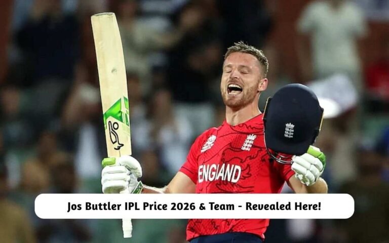Jos Buttler IPL Price 2026 & Team