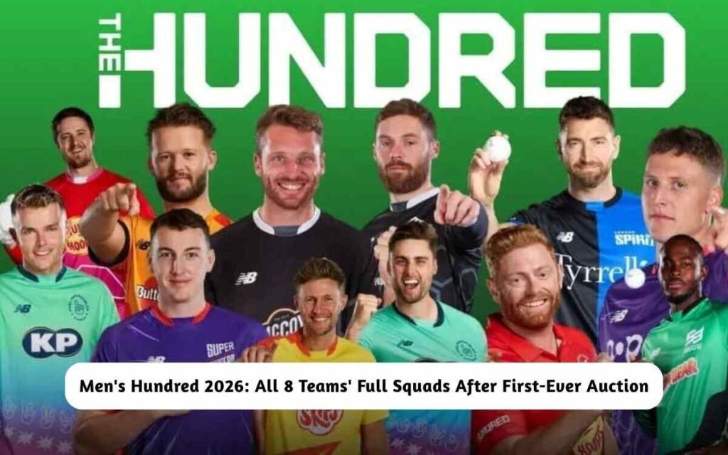 Men's Hundred 2026: All 8 Teams' Full Squads