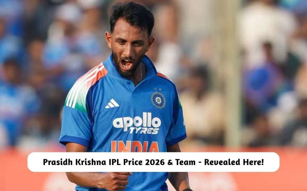 Prasidh Krishna IPL Price 2026 & Team