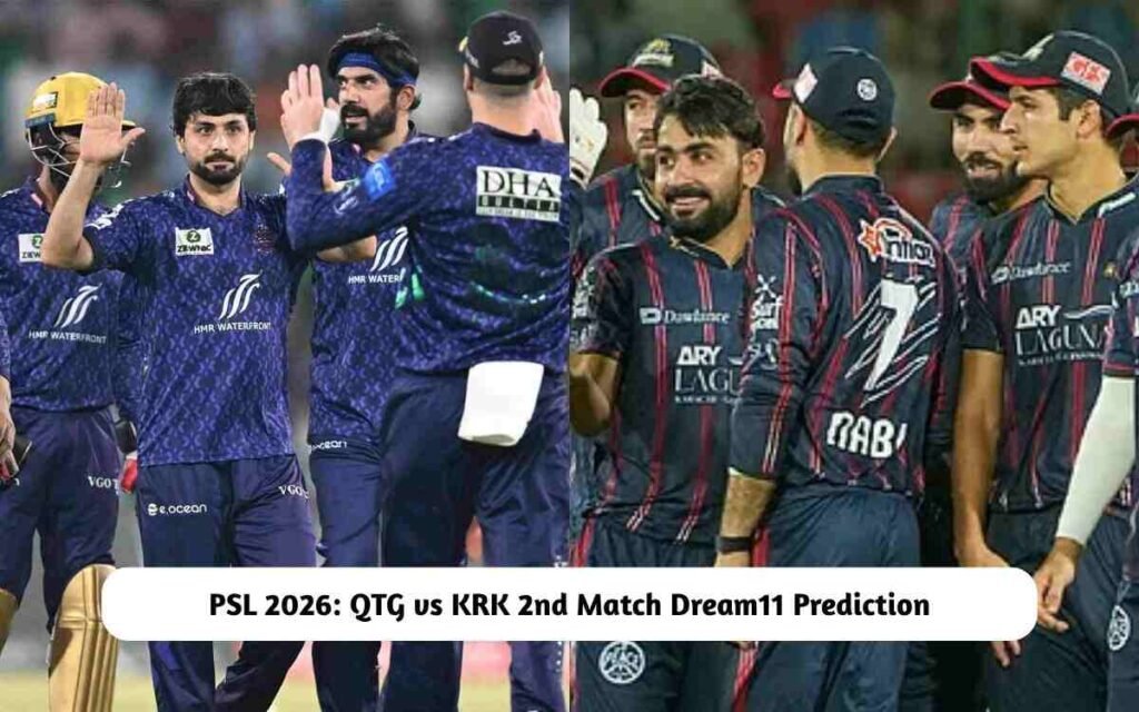 QTG vs KRK PSL 2026